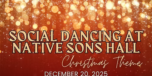 Social dancing at Native Sons Hall 