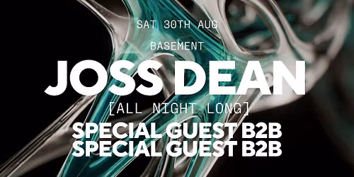 Joss Dean [All Night Long] w\/ Special Guests