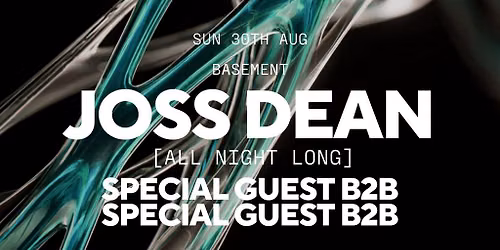 Joss Dean [All Night Long] w\/ Special Guests