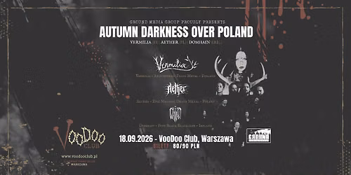 AUTUMN DARKNESS OVER POLAND- WARSZAWA: Vermilia (FI) + Aether (PL) & Domhain (IRL)