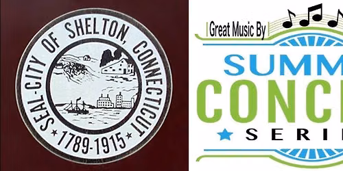The Bernadettes at Shelton Summer Concert Series, Music Under The Stars