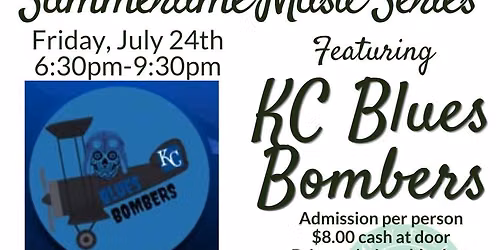 Summertime Music Series Featuring Blues Bombers