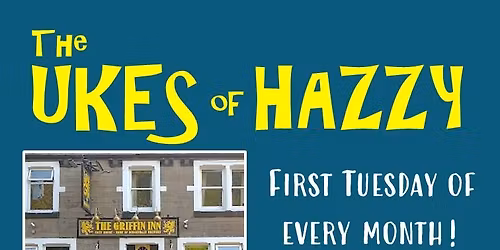The Ukes of Hazzy @ The Griffin
