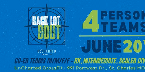 UnCharted CrossFit - BackLot Bout 2026