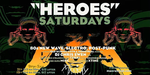 HEROES Saturday August 22nd