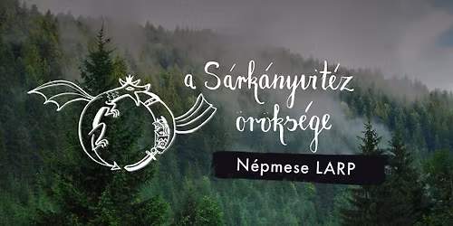 A S\u00e1rk\u00e1nyvit\u00e9z \u00d6r\u00f6ks\u00e9ge - N\u00e9pmese LARP