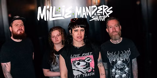 Millie Manders and The Shut Up \/ The Empty Page