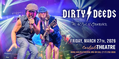 Dirty Deeds: The AC\/DC Experience, presented by Fly on the Wall Concerts | Carlisle, PA