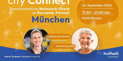19. CityConnect M\u00fcnchen - Das transformative Netzwerk-Event im Barcamp-Format