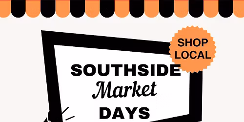 Southside Market Days - Indoor - October