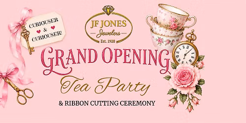 JF Jones Jewelers Grand Opening & Ribbon Cutting Ceremony