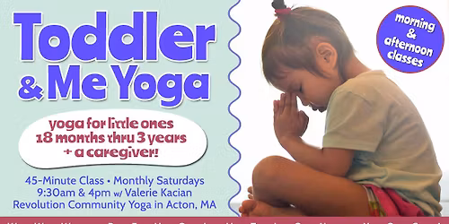 AFTERNOON: Toddler & Me Yoga!