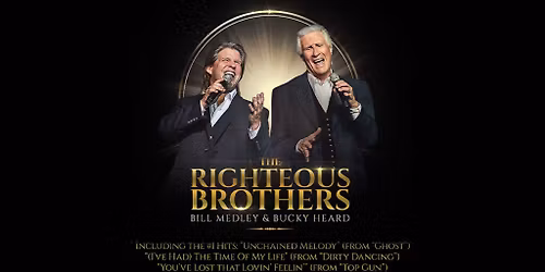  The Righteous Brothers: Bill Medley & Bucky Heard