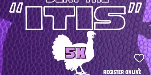 Beat The "Itis" 5k Run!