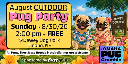 August OUTDOOR Pug Party