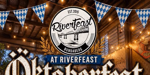 Oktoberfest at Riverfeast