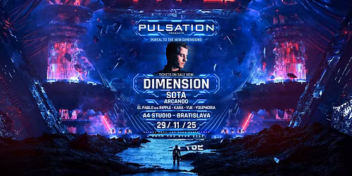 Pulsation pres. DIMENSION(UK) I A4 STUDIO BRATISLAVA