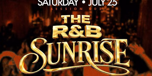 The R&B Sunrise: Session 002