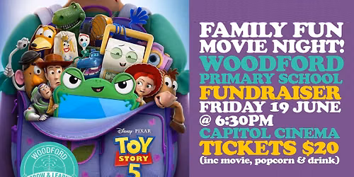 TOY STORY 5 - WOODFORD PRIMARY FUNDRAISER