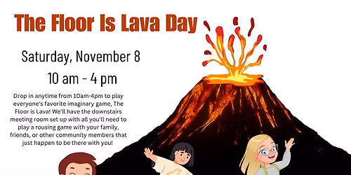 The Floor Is Lava Day!