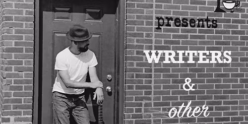 Writers & Other Troubadours