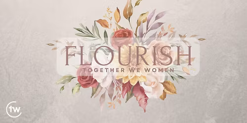 Flourish - Women's Event