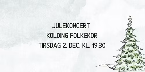 Kolding Folkekors Julekoncert p\u00e5 Teatret
