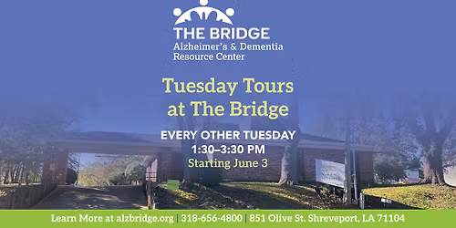 Tuesday Tours at The Bridge