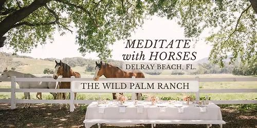 EARTH DAY HORSE MEDITATION