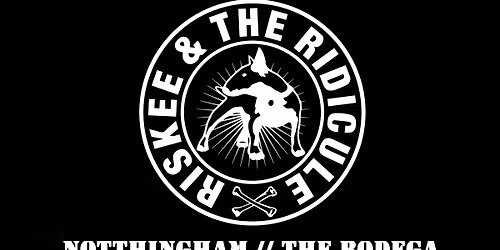 Riskee & the Ridicule