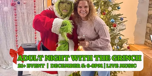 Adult Night With The Grinch!