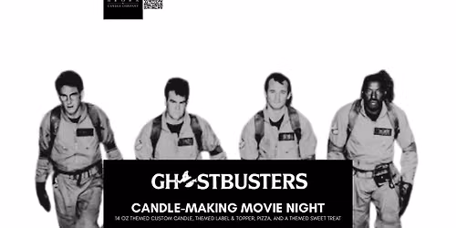 Ghostbusters Candle-Making Movie Night in Grayslake, IL