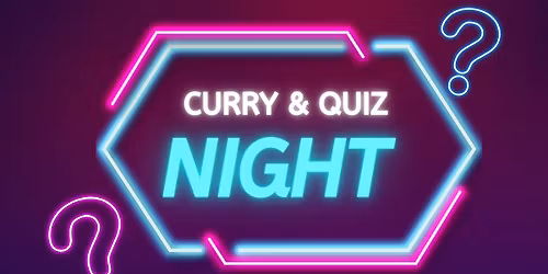 Rose and Crown Curry & Quiz Night!
