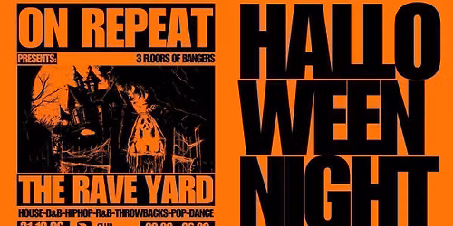 The Rave Yard Halloween \ud83e\udea6 Canterbury *24 \u00a38 TICKETS LEFT*