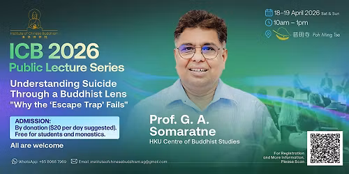 Understanding Suicide Through a Buddhist Lens \u2014 Prof. G. A. Somaratne