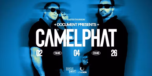 Document presents: CamelPhat [Easter Thursday]