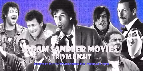 Adam Sandler Movies Trivia Night