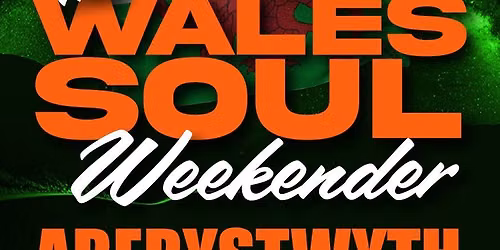 Wales Soul Weekender