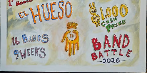2026 Hueso Band Battle