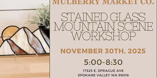 Stained Glass Mountain Scene Workshop
