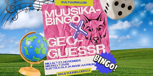 KULTA MUUSIKABINGO X GEOGUESSR TURNIIR!\ud83c\udfb6\ud83c\udf0d