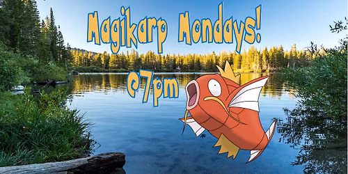 Pokemon - Magikarp Mondays! Standard Tournament at Blue Ox Games