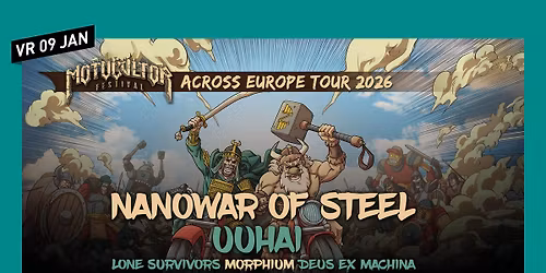 Nanowar of Steel + Uuhai \u2022 Motocultor Tour \u2022 Tilburg