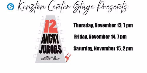 Kenston Center Stage Fall Play - 12 Angry Jurors