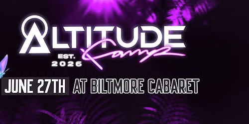 Altitude Camp Official Pre Party @Biltmorecabaret