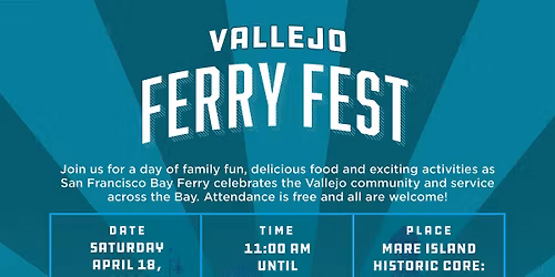 Vallejo Ferry Fest - San Francisco Bay Ferry