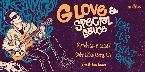 G. Love & Special Sauce