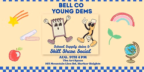 Bell County Young Dems August Social & School Supply Drive