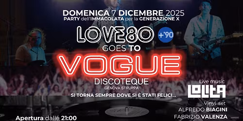 Love80+90 goest to VOGUE DISCOTEQUE