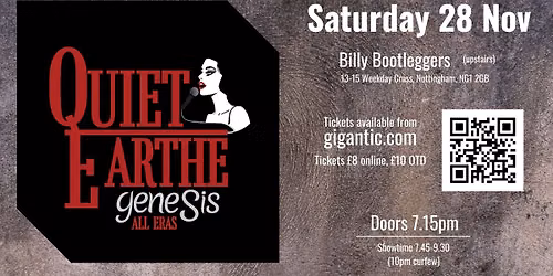 Quiet Earthe at Billy Bootleggers, Nottingham (upstairs)